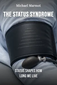 The Status Syndrome