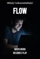 Flow
