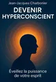 Couverture de 'Devenir hyperconscient'