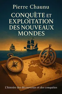 Couverture de 'Conquete et exploitation des nouveaux mondes'