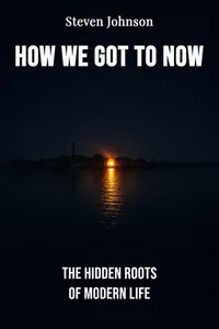 How We Got to Now
