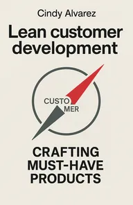 Cover of 'Lean customer development'