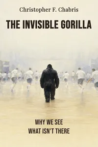 The Invisible Gorilla