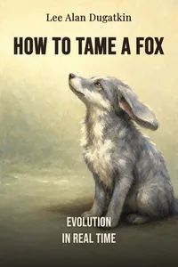 How to Tame a Fox