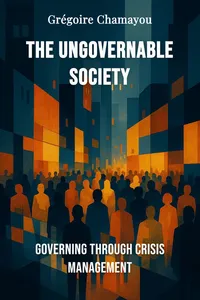 The Ungovernable Society