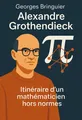 Couverture de 'Alexandre grothendieck'