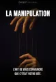 Couverture de 'La manipulation'
