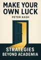 Cover of 'Make your own luck'