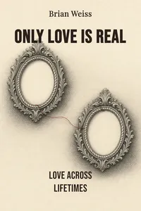 Only Love is Real