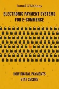 Electronic Payment Systems for E-Commerce