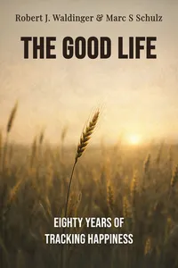 The Good Life