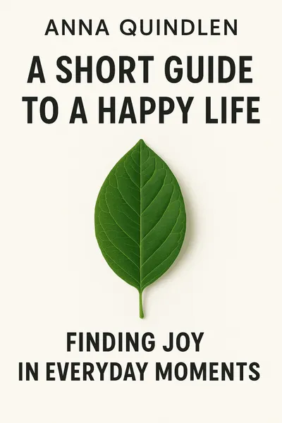 Cover of 'A short guide to a happy life'