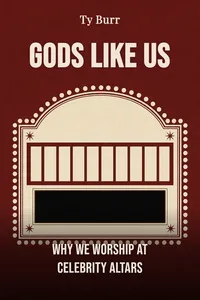 Gods Like Us
