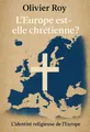 Couverture de 'Leurope est elle chretienne'