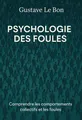 Couverture de 'Psychologie des foules'