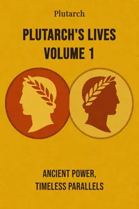 Plutarch's Lives Volume 1