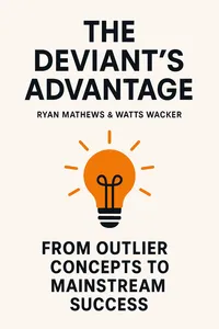Cover of 'The deviants advantage'