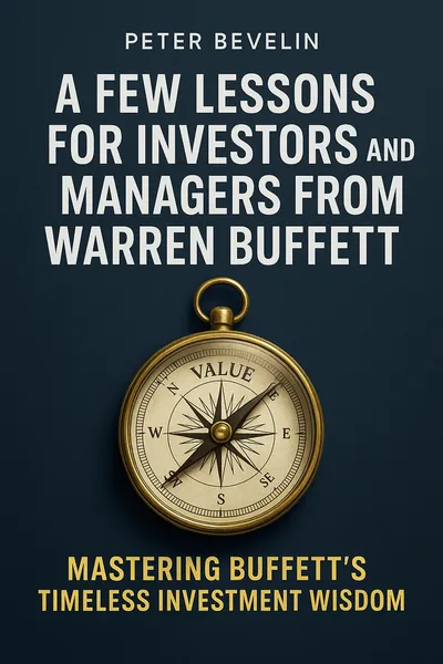 Cover of 'A few lessons for investors and managers from warren buffett'