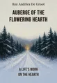 Auberge Of The Flowering Hearth