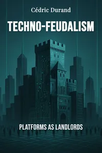 Techno-Feudalism