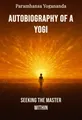 Autobiography of a Yogi