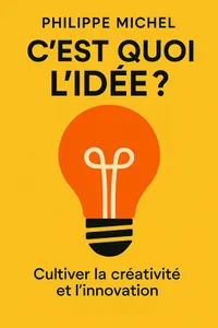 Couverture de 'Cest quoi lidee'