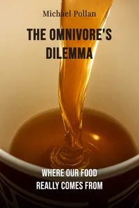 The Omnivore's Dilemma