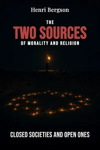 The Two Sources of Morality and Religion