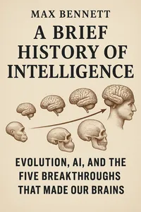 Cover of 'A brief history of intelligence'