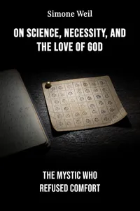 On Science, Necessity, and the Love of God