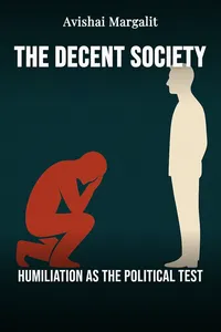 The Decent Society