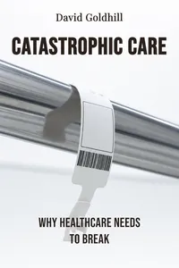 Catastrophic Care