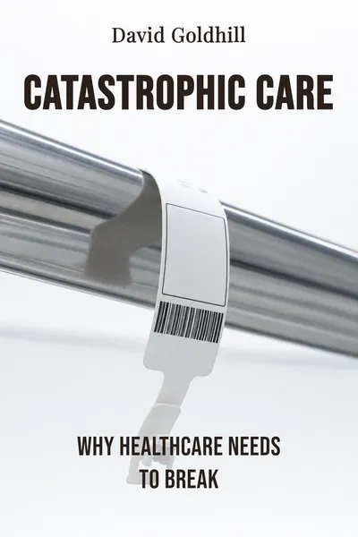 Catastrophic Care