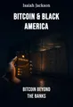 Bitcoin & Black America
