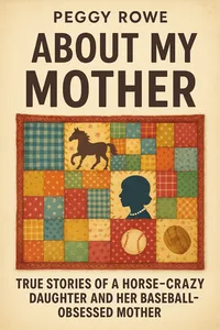 Cover of 'About my mother'