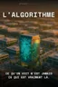 Couverture de 'Lalgorithme'