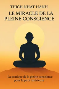 Couverture de 'Le miracle de la pleine conscience'