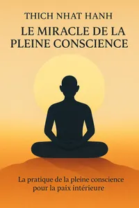 Couverture de 'Le miracle de la pleine conscience'