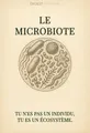 Couverture de 'Le microbiote'