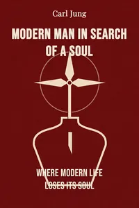 Modern Man In Search of a Soul