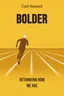 Bolder