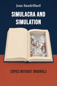 Simulacra and Simulation