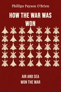 How the War Was Won