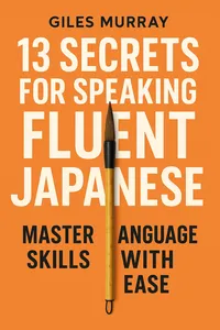 Cover of '13 secrets for speaking fluent japanese'