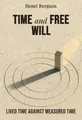Time and Free Will