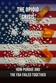 The Opioid Crisis