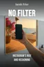 No Filter