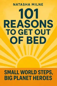 Cover of '101 reasons to get out of bed'