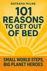 Cover of '101 reasons to get out of bed'
