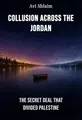 Collusion Across the Jordan